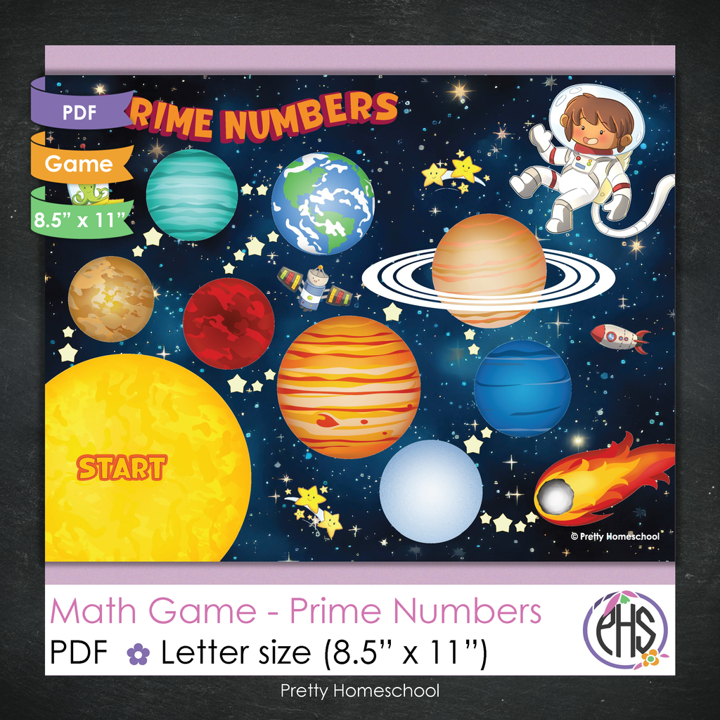 A colorful space-themed printable math game titled "Prime Numbers." The game board features planets, stars, and an astronaut, with a "Start" position on a bright yellow sun. The text indicates it's a PDF game in letter size (8.5" x 11"), designed for practicing prime numbers. The "Pretty Homeschool" logo is visible in the bottom right corner.