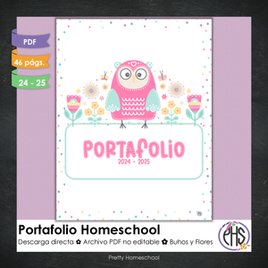 Portafolio homeschooler 2024 - 2025  Buhos y Flores - DIGITAL SOLAMENTE