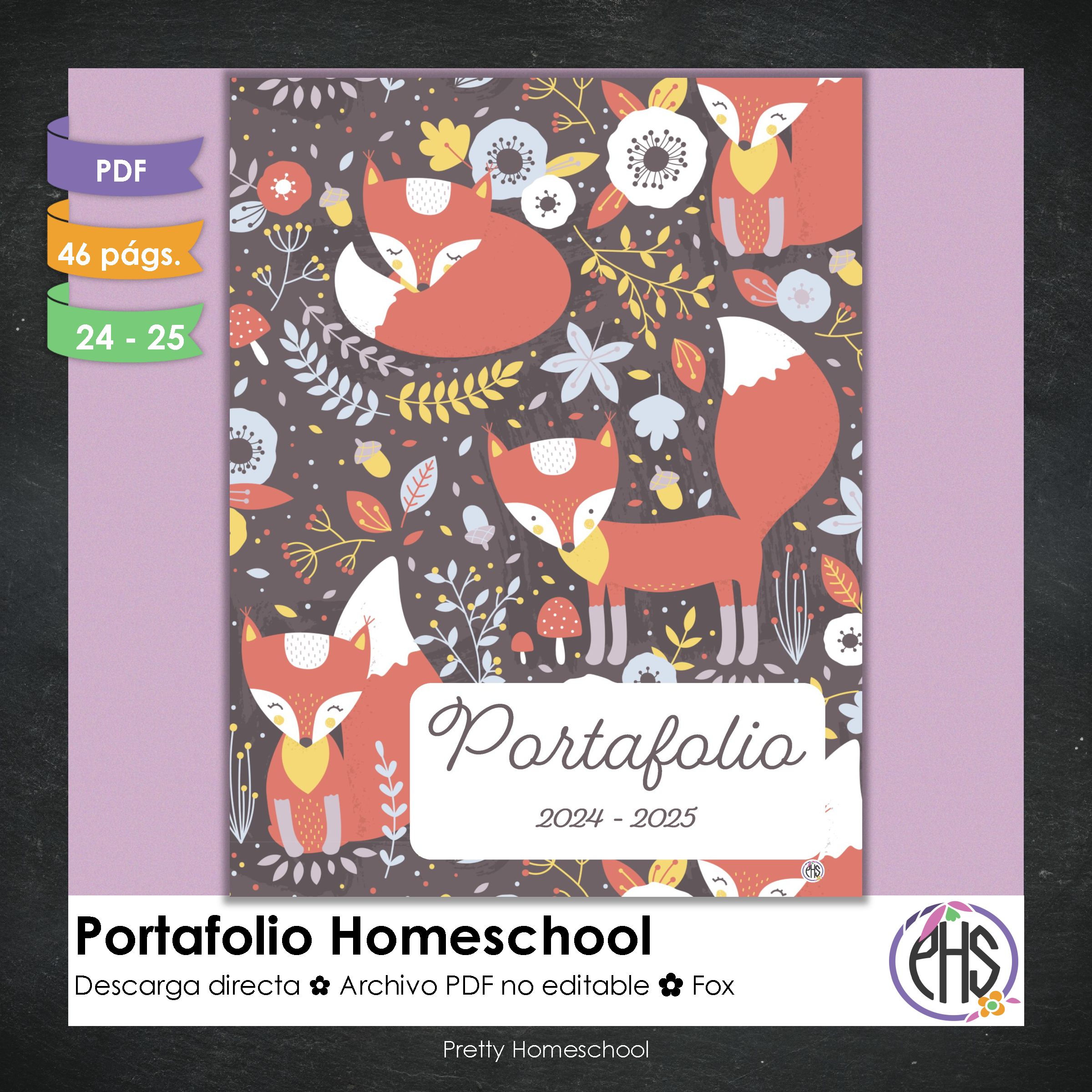 Portafolio homeschooler 2024 - 2025 Fox - DIGITAL SOLAMENTE