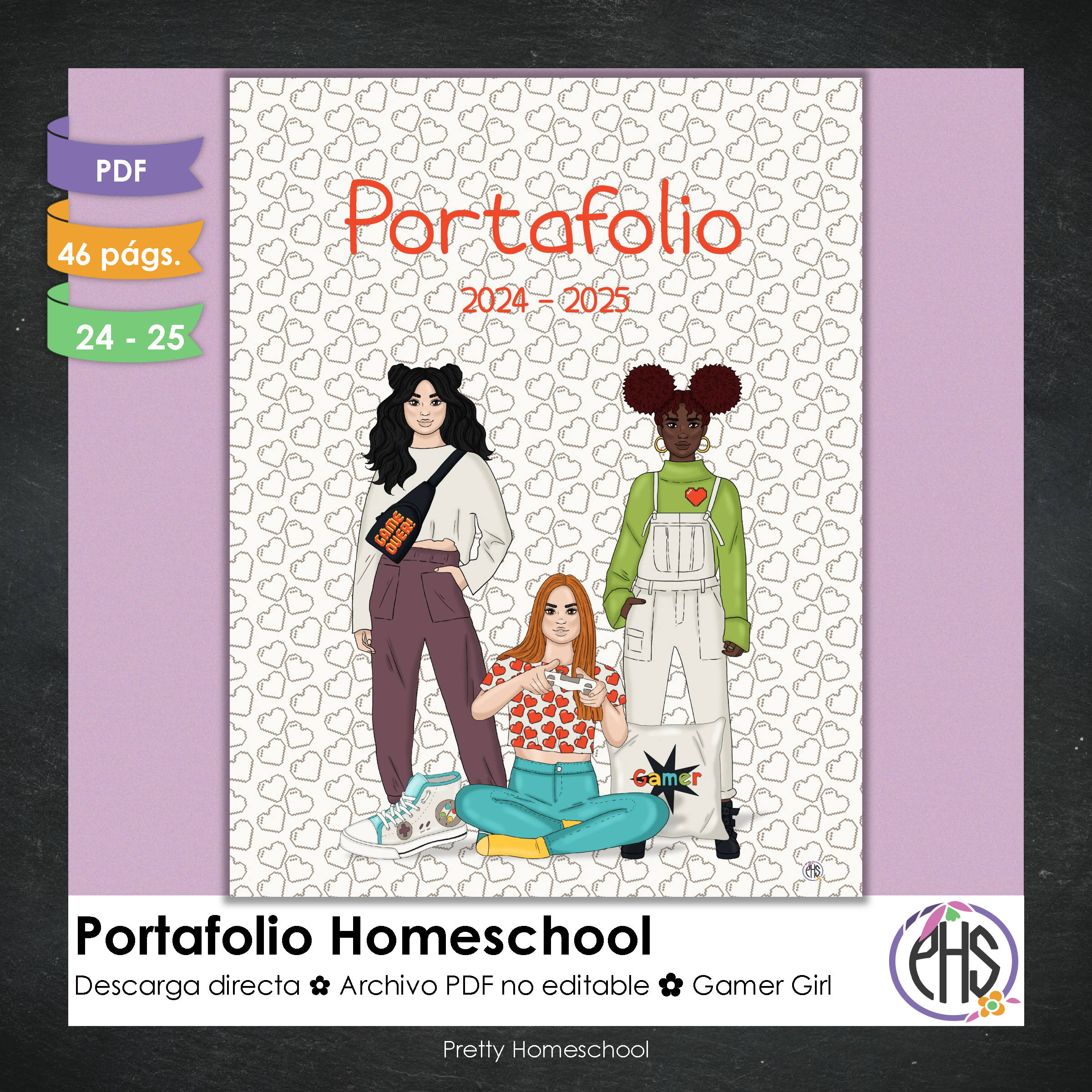 Portafolio homeschooler 2024 - 2025 Gamer Girl - DIGITAL SOLAMENTE