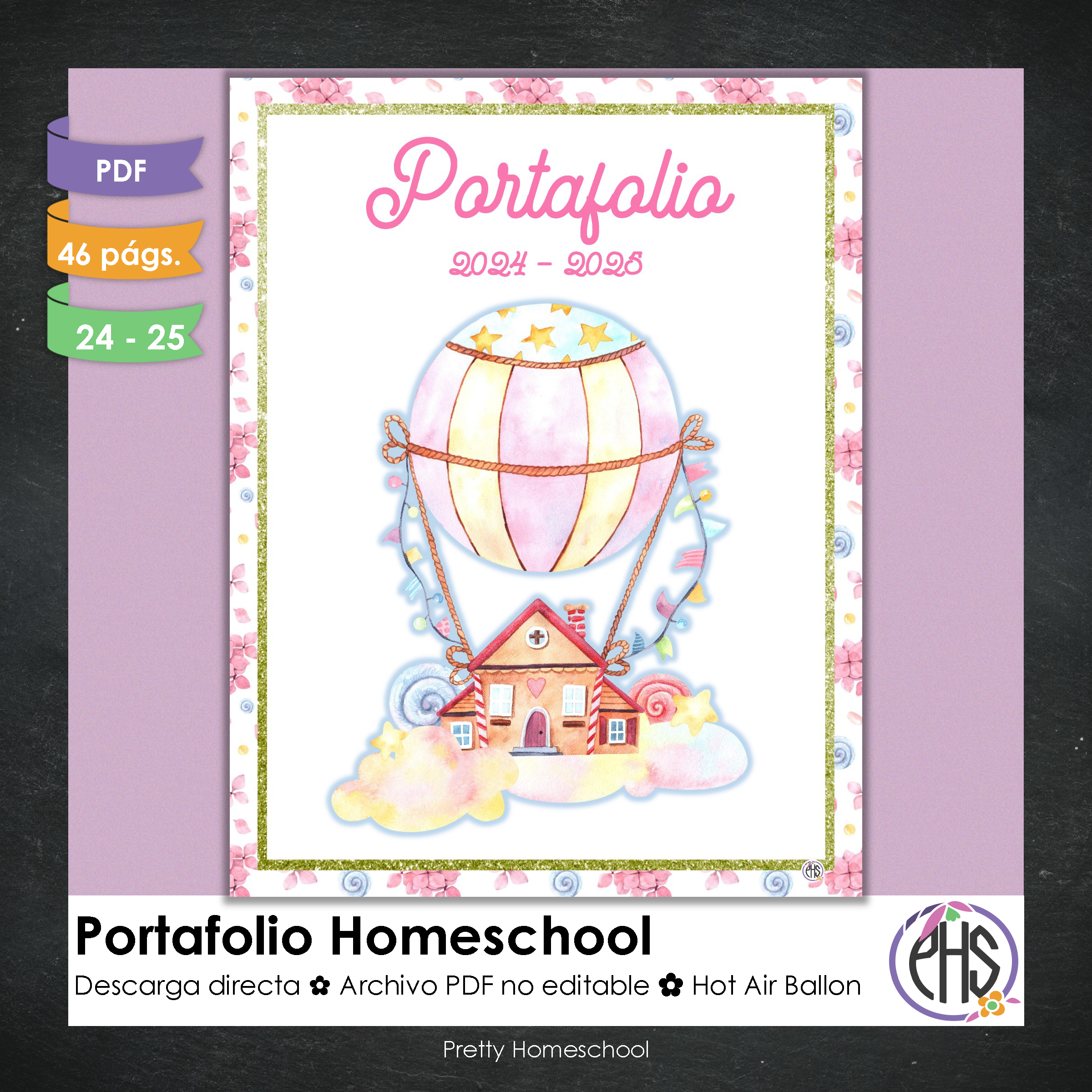 Portafolio homeschooler 2024 - 2025 Hot Air Ballons - DIGITAL SOLAMENTE