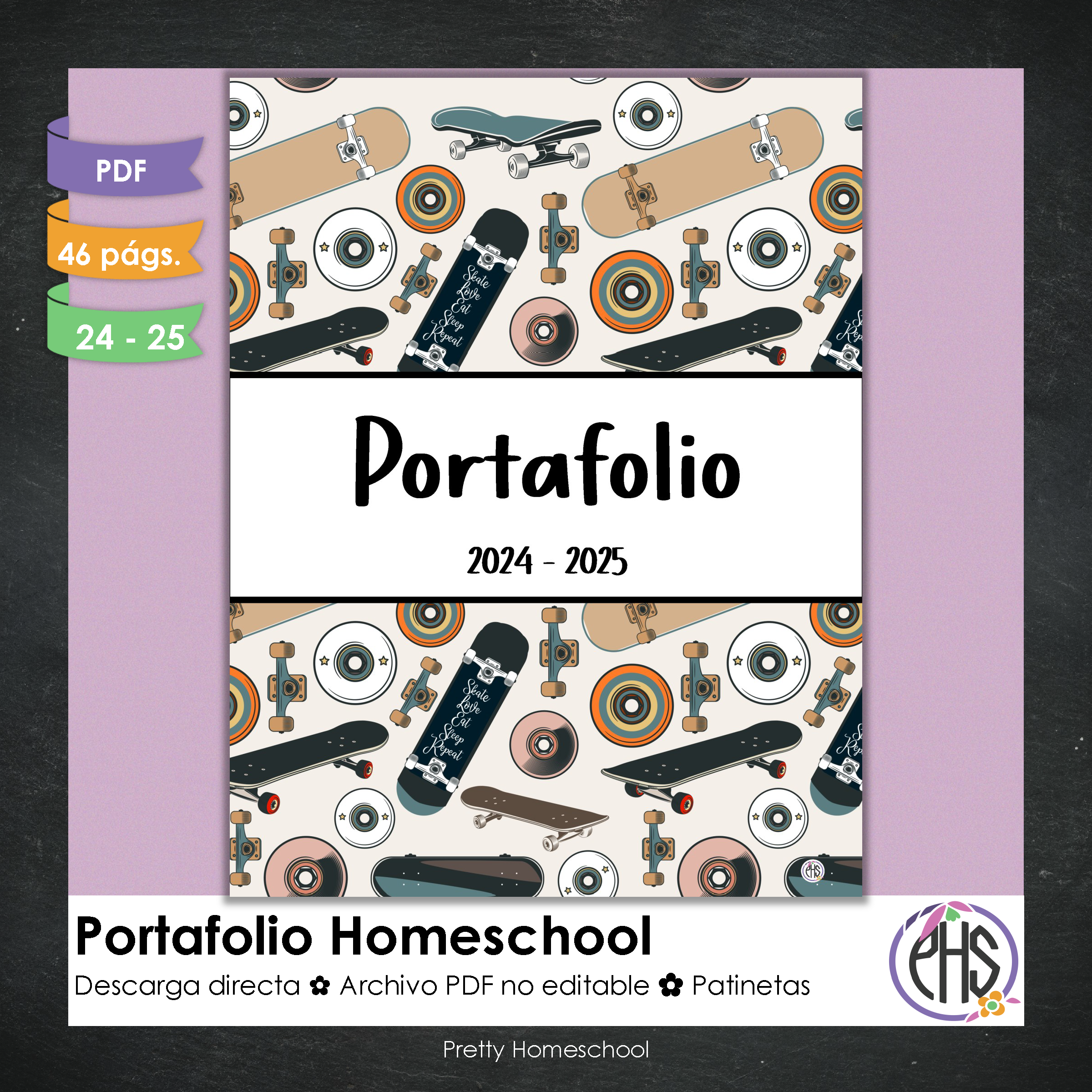 Portafolio homeschooler 2024 - 2025 Patinetas - DIGITAL SOLAMENTE