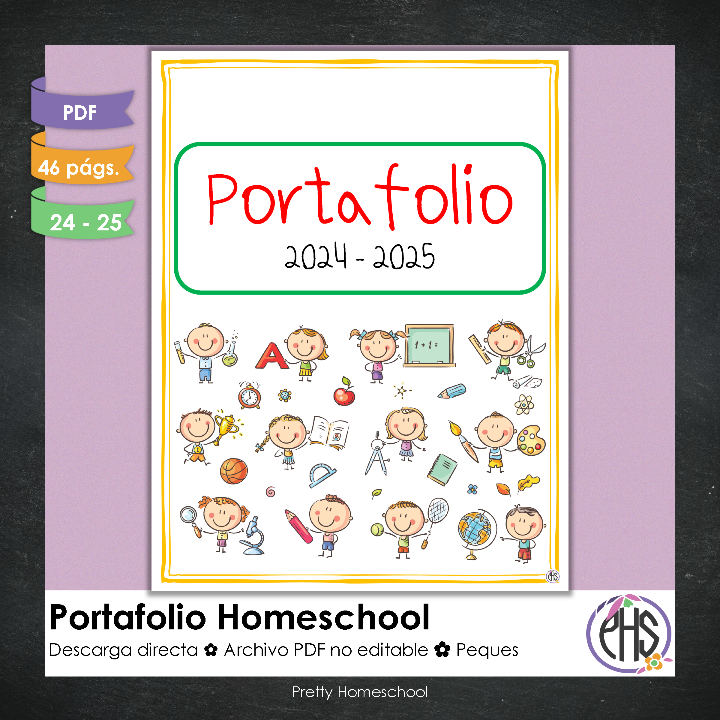 Portafolio homeschooler 2024 - 2025 Peques - DIGITAL SOLAMENTE