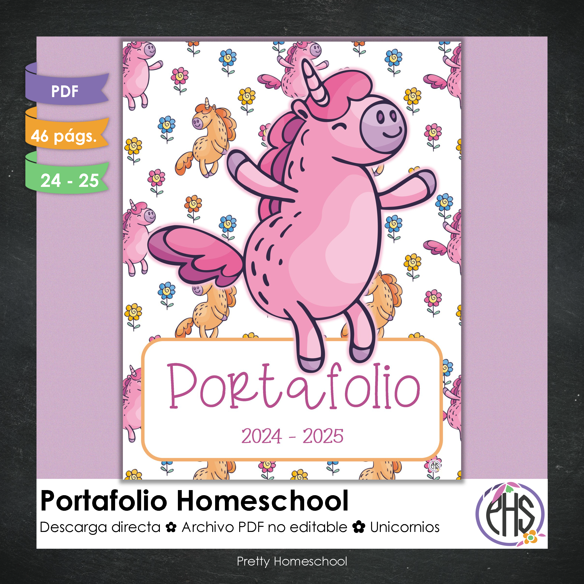 Portafolio homeschooler 2024 - 2025 Unicornios - DIGITAL SOLAMENTE