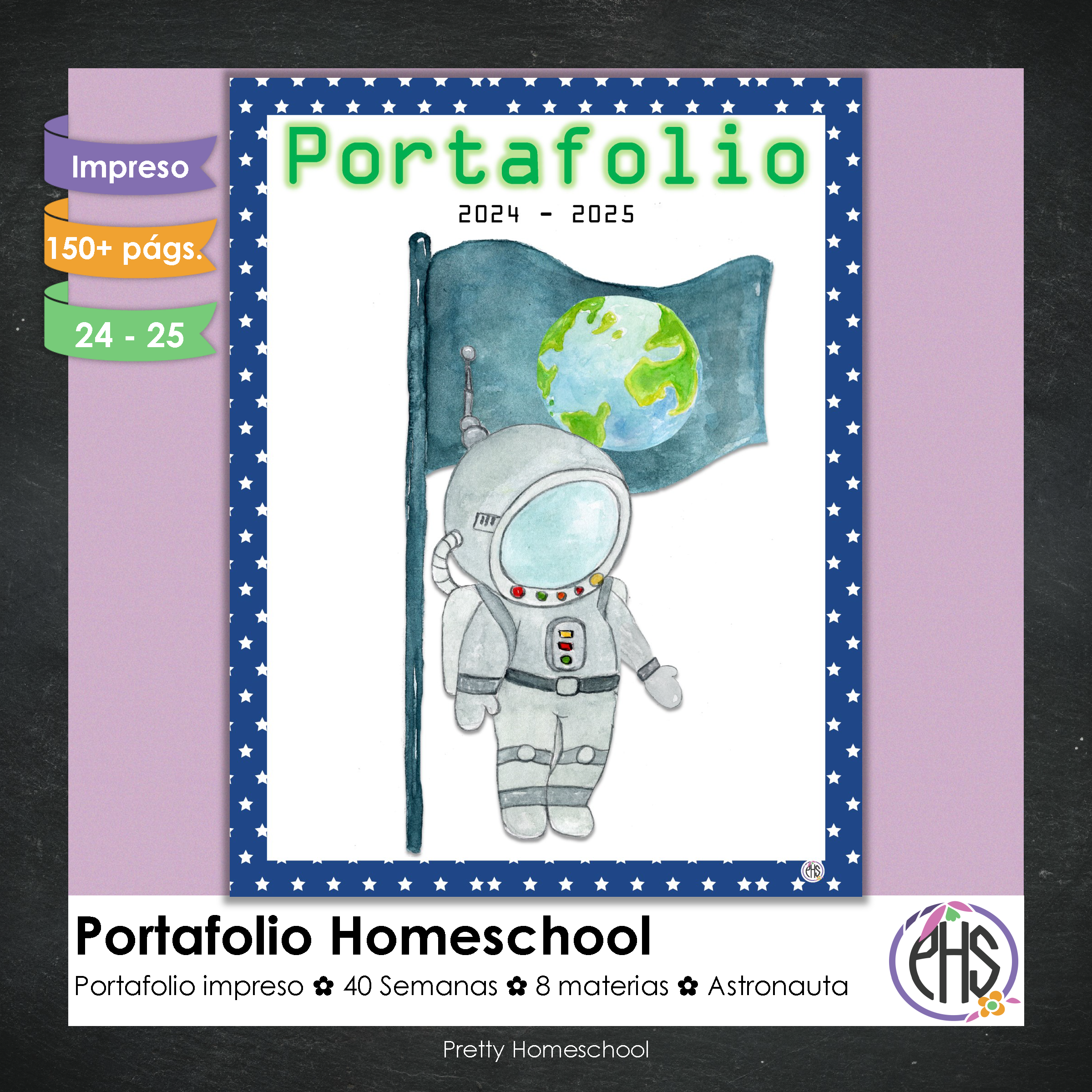 Portafolio homeschooler 2024 - 2025 Astronauta * Impreso / Impreso + Digital *