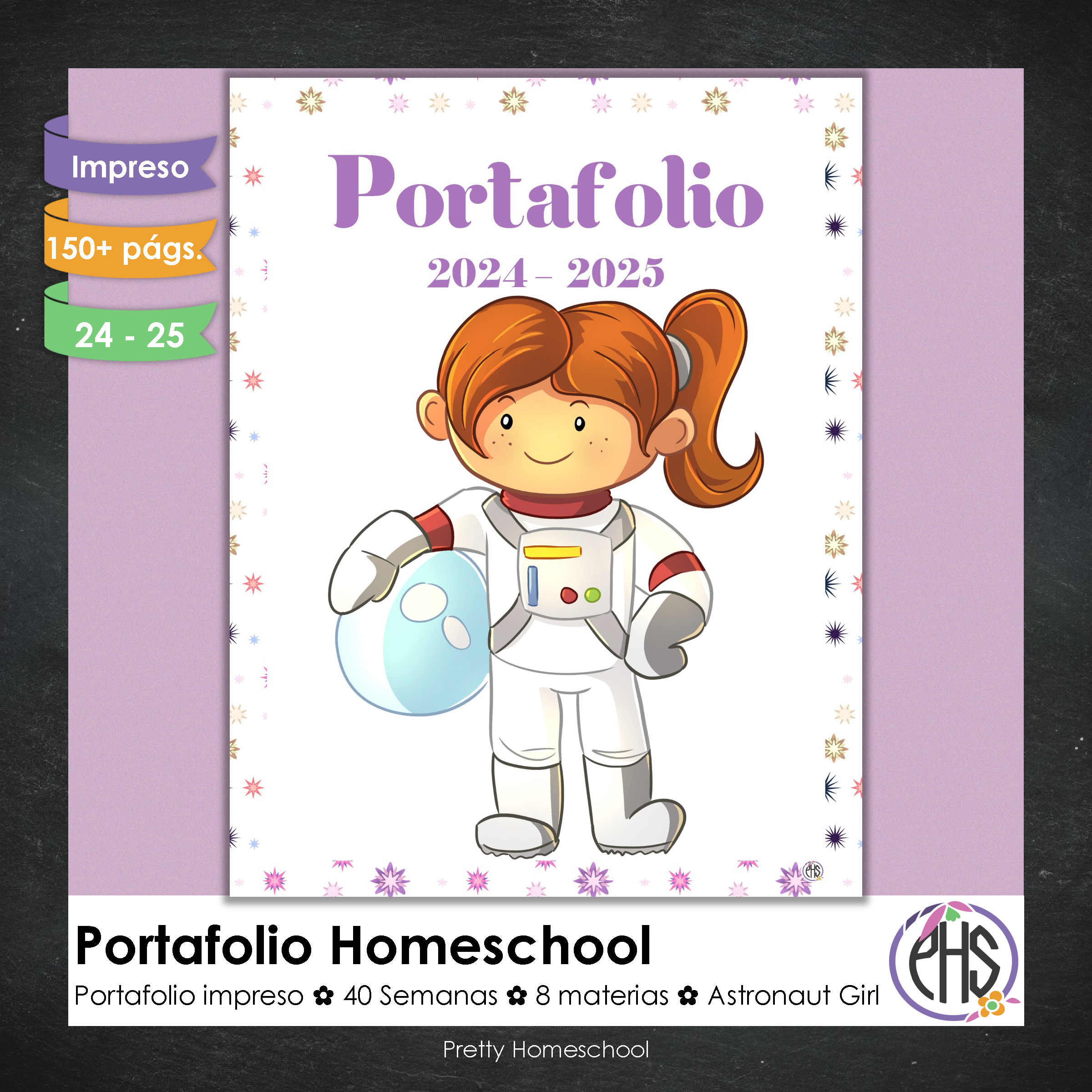 Portafolio homeschooler 2024 - 2025 Astronauta Girl * Impreso / Impreso + Digital *