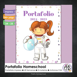 Portafolio homeschooler 2024 - 2025 Astronauta Girl * Impreso / Impreso + Digital *