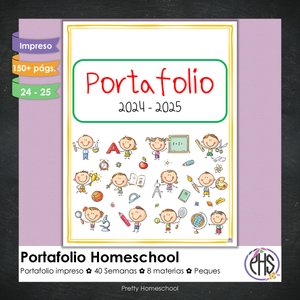 Portafolio homeschooler 2024 - 2025 Peques * Impreso / Impreso + Digital *