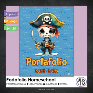 Portafolio homeschooler 2024 - 2025 Piratas * Impreso / Impreso + Digital *