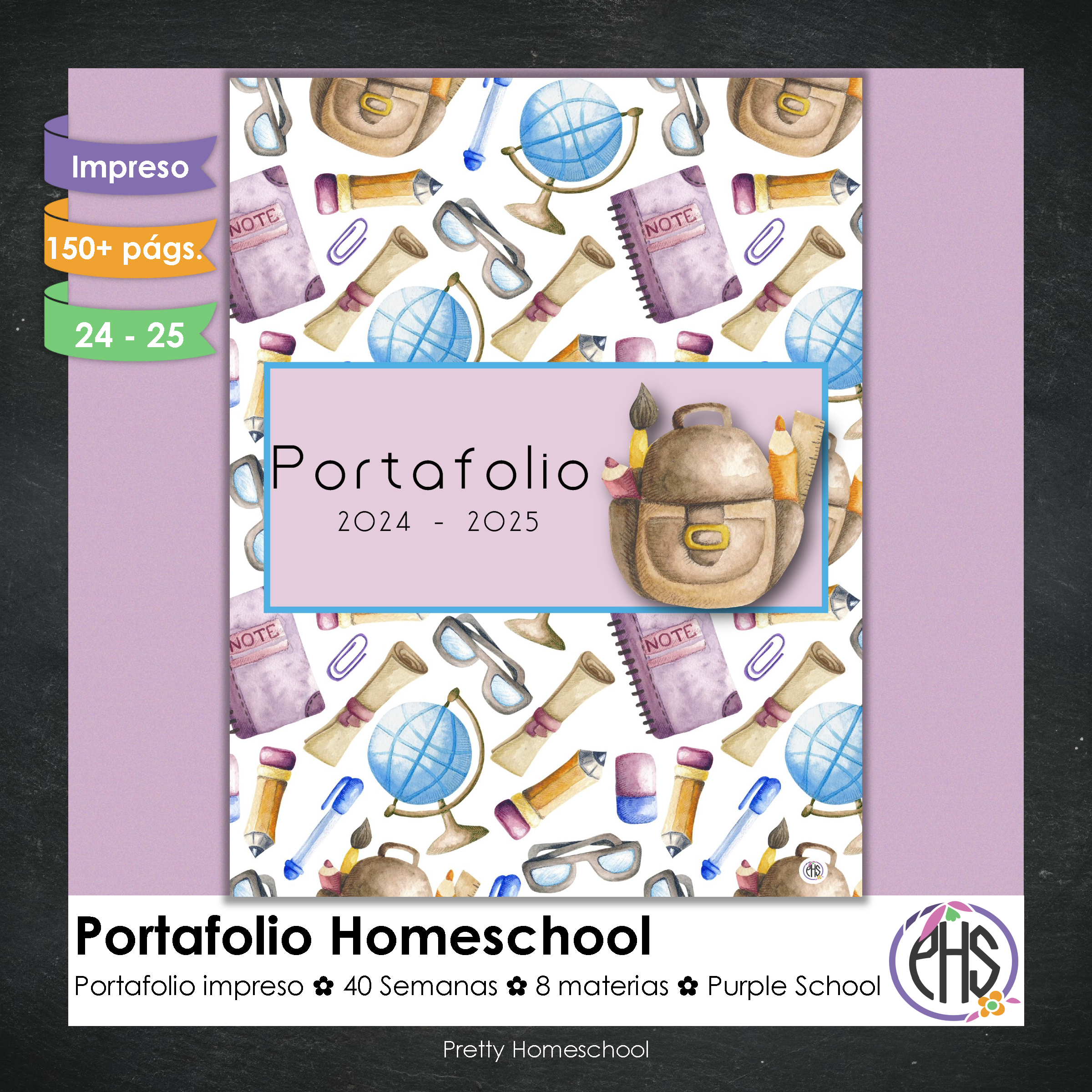 Portafolio homeschooler 2024 - 2025 Purple School * Impreso / Impreso + Digital *