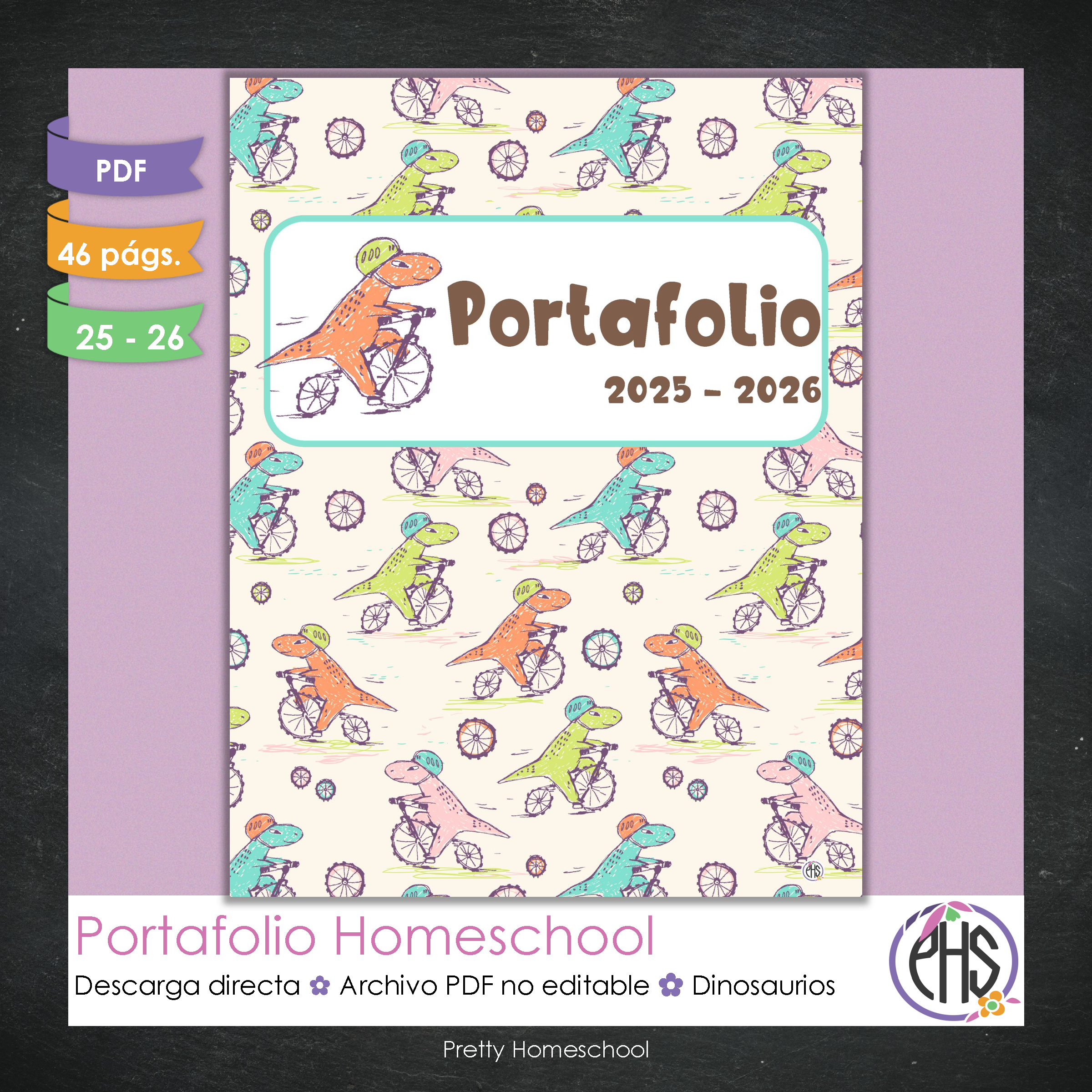Portafolio Homeschooler 2025–2026 – Dinosaurios (Digital SOLAMENTE)