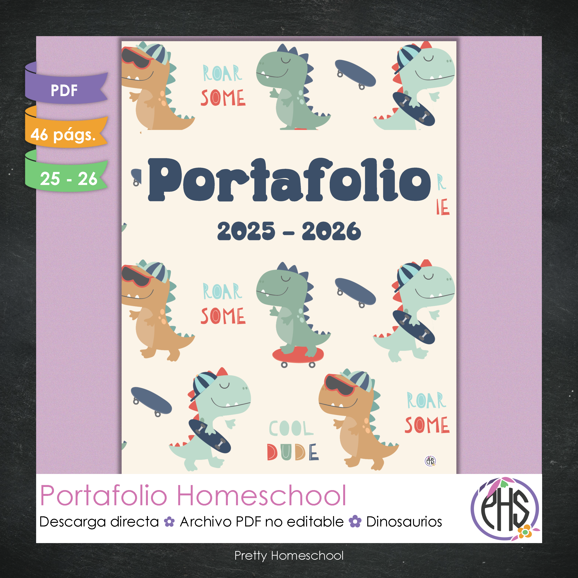 Portafolio Homeschooler 2025–2026 – Dinosaurios (Digital SOLAMENTE)