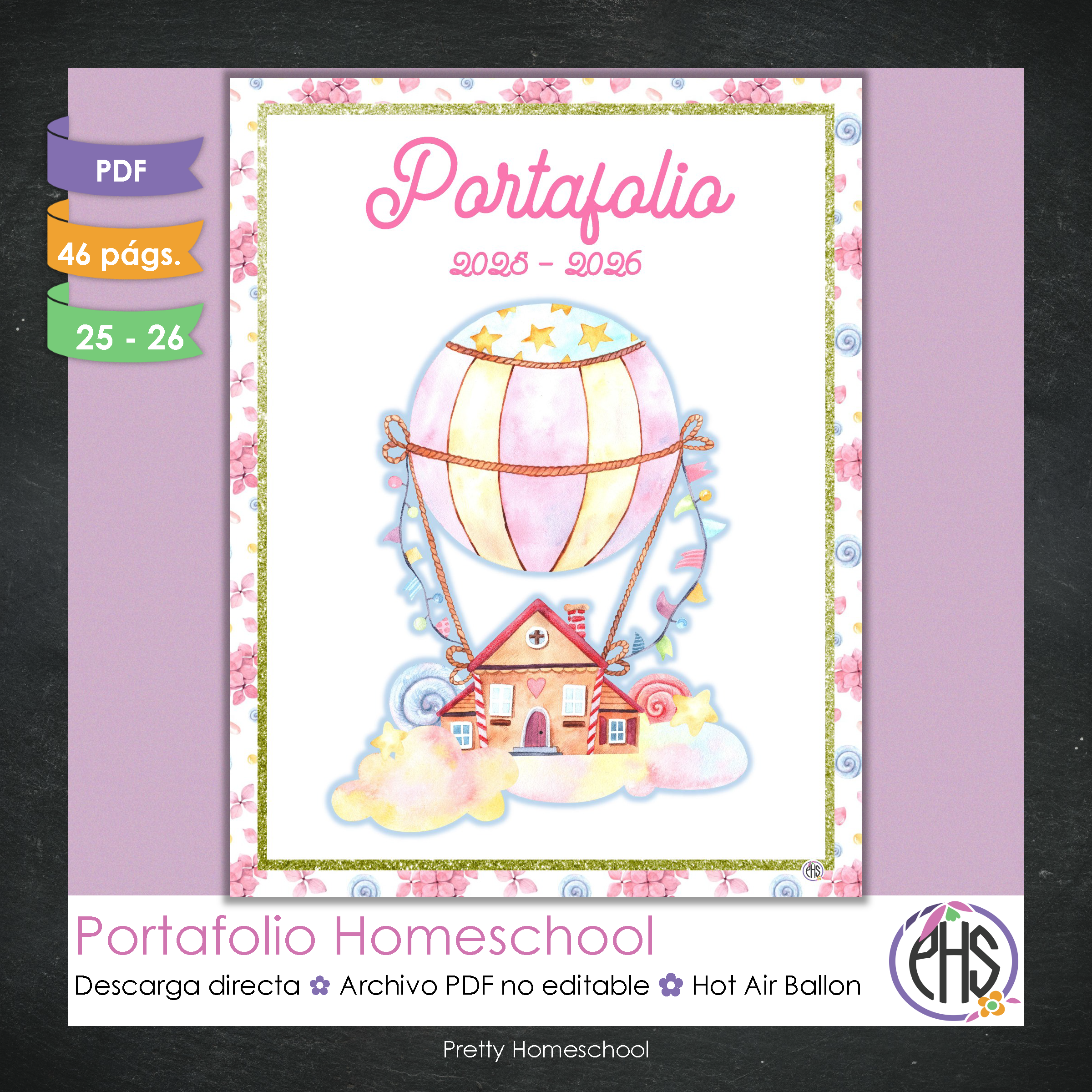 Portafolio Homeschooler 2025–2026 – Hot Air Ballons (Digital SOLAMENTE)