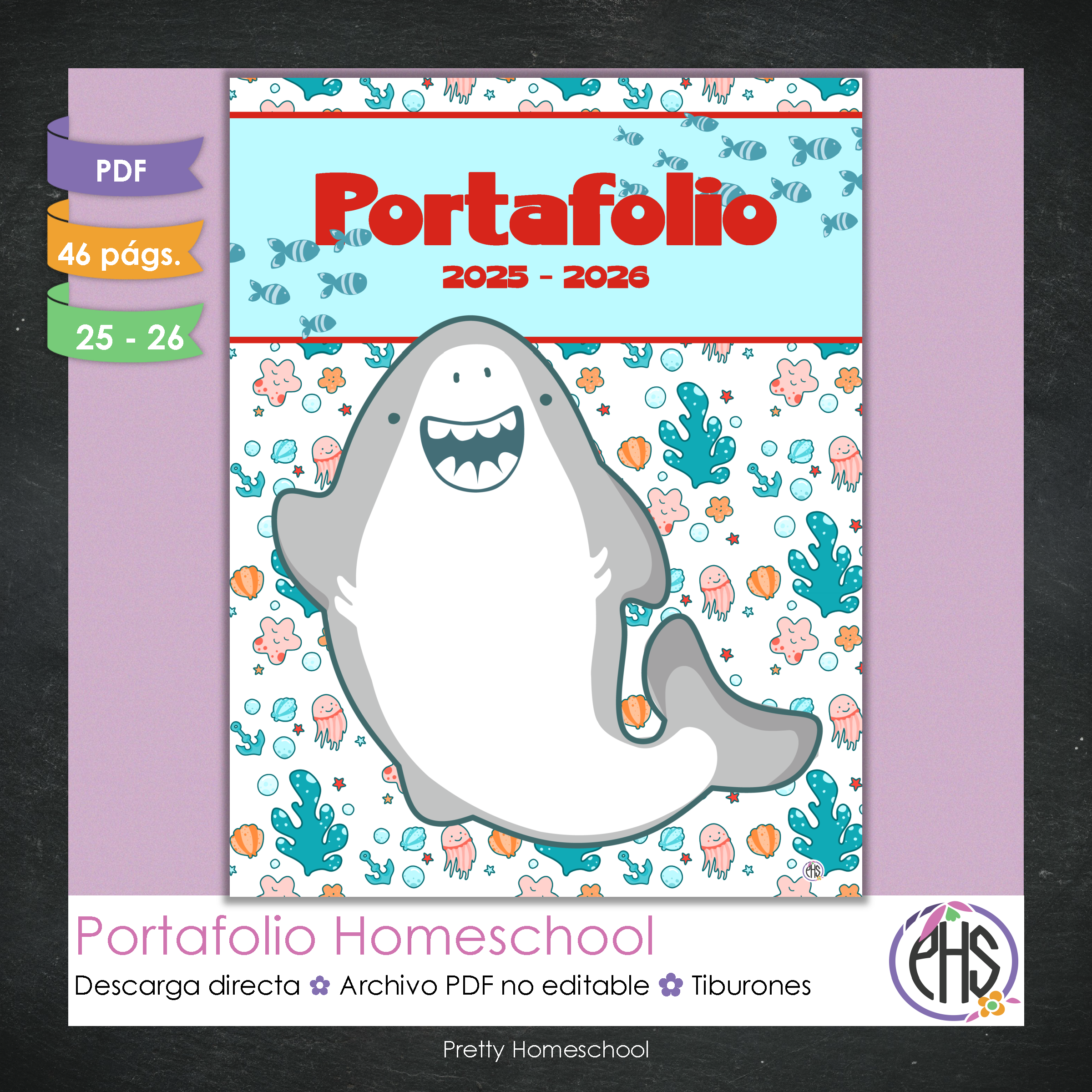 Portafolio Homeschooler 2025–2026 – Tiburones (Digital SOLAMENTE)