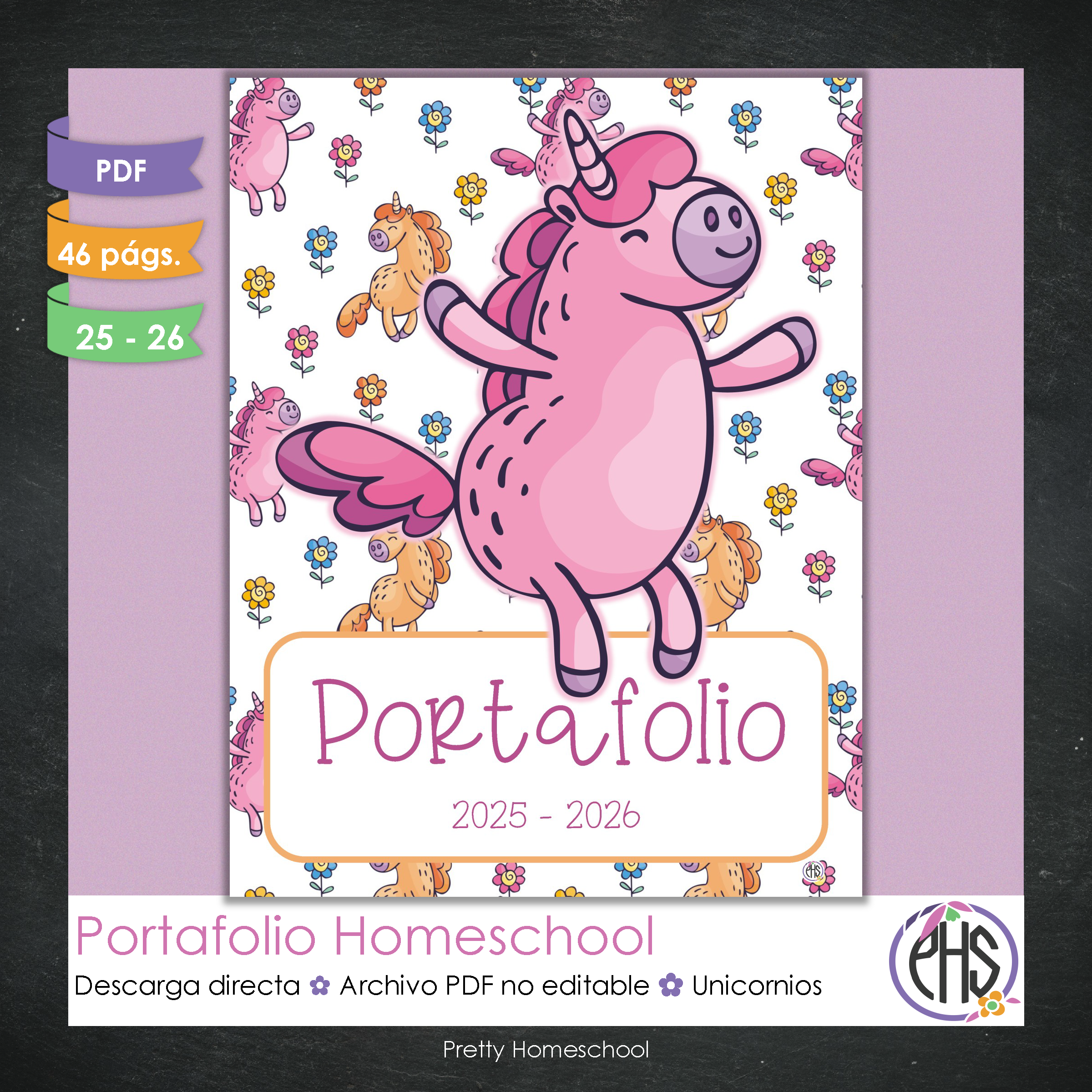 Portafolio Homeschooler 2025–2026 – Unicornios (Digital SOLAMENTE)