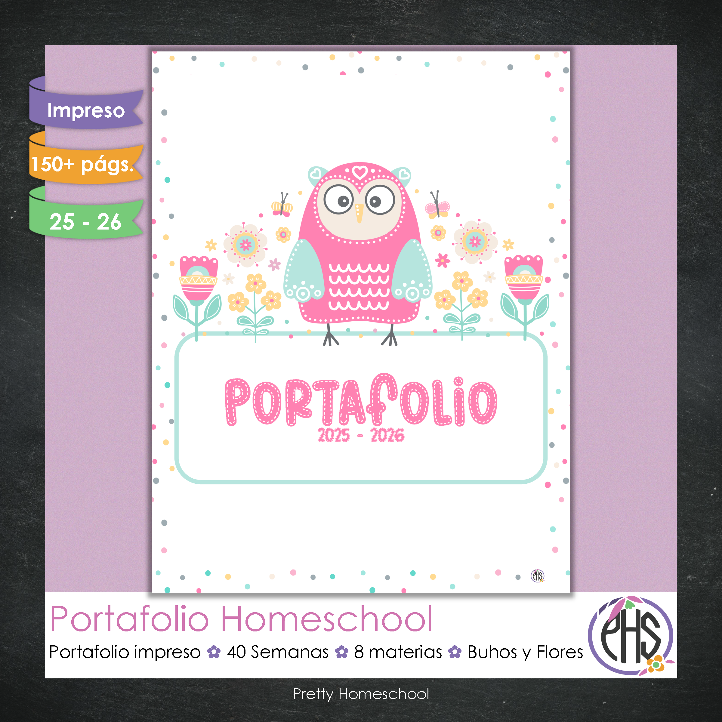 Portafolio Homeschooler 2025 – 2026 - Buhos y Flores - Impreso