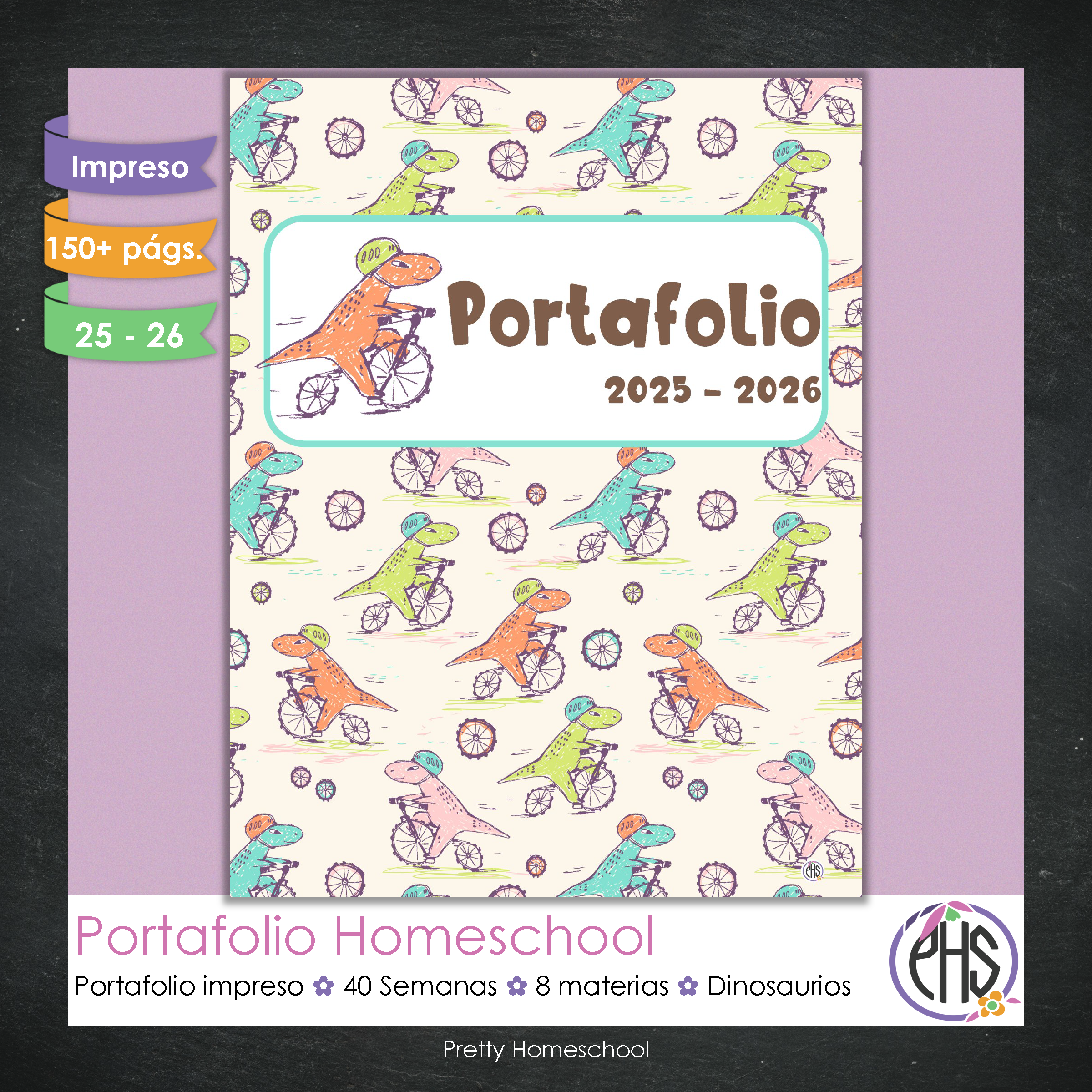 Portafolio Homeschooler 2025 – 2026 - Dinosaurios - Impreso