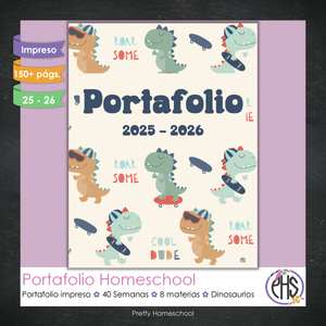 Portafolio Homeschooler 2025 – 2026 - Dinosaurios - Impreso