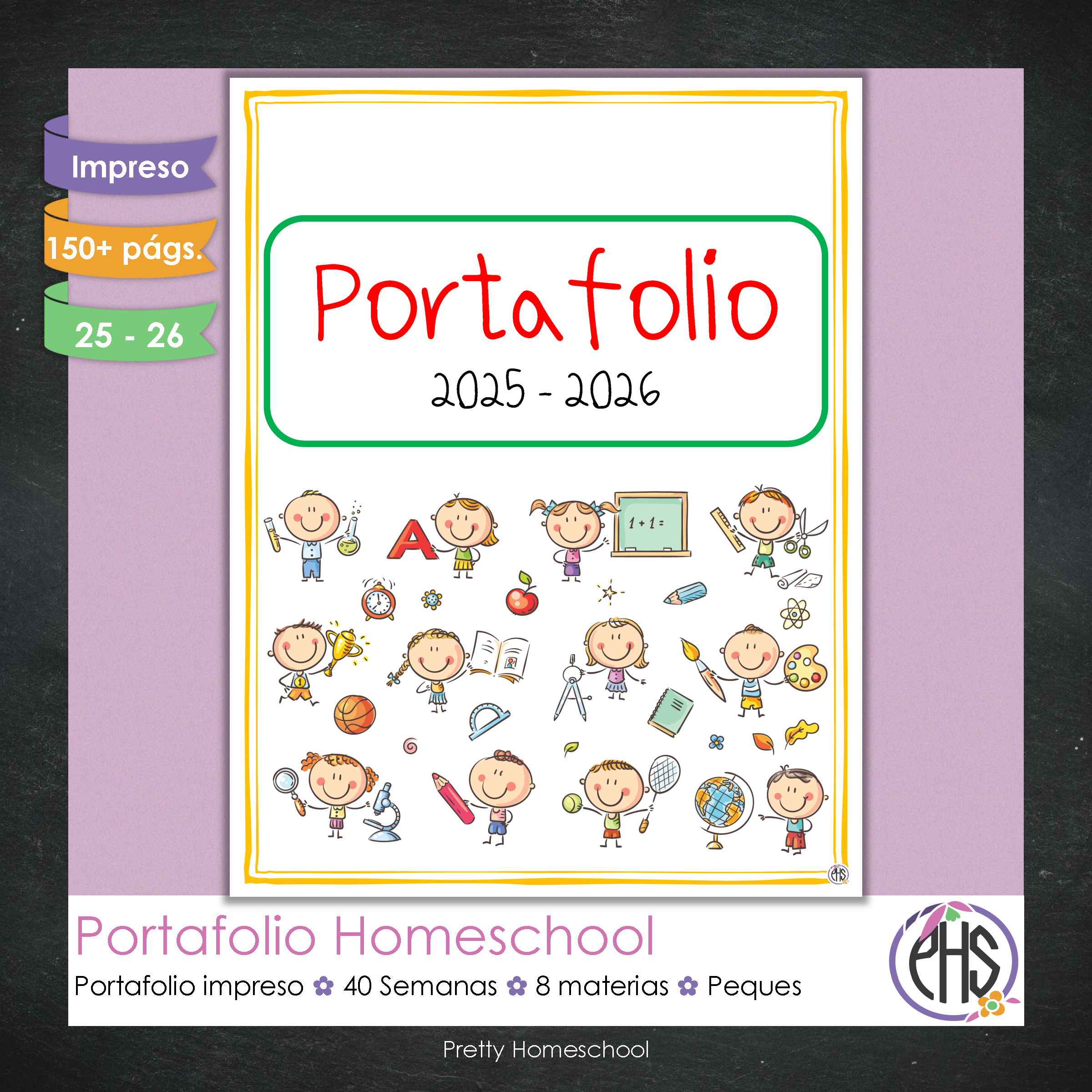 Portafolio Homeschooler 2025 – 2026 - Peques - Impreso