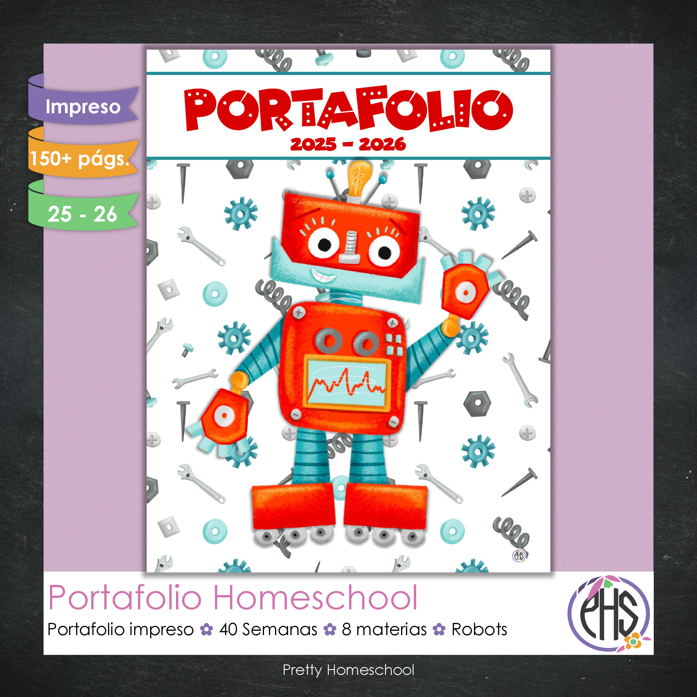 Portafolio Homeschooler 2025 – 2026 - Robots - Impreso