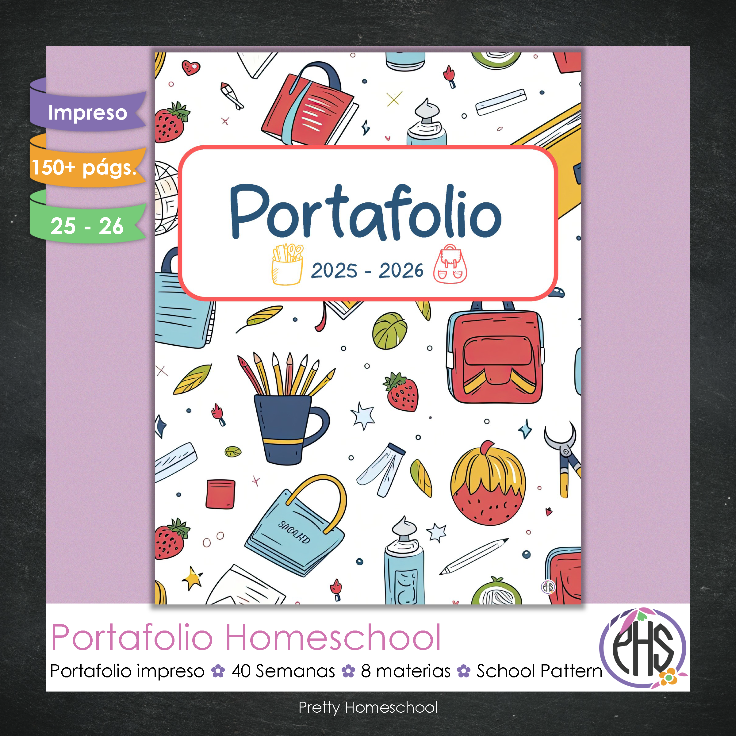 Portafolio Homeschooler 2025 – 2026 - School Pattern - Impreso