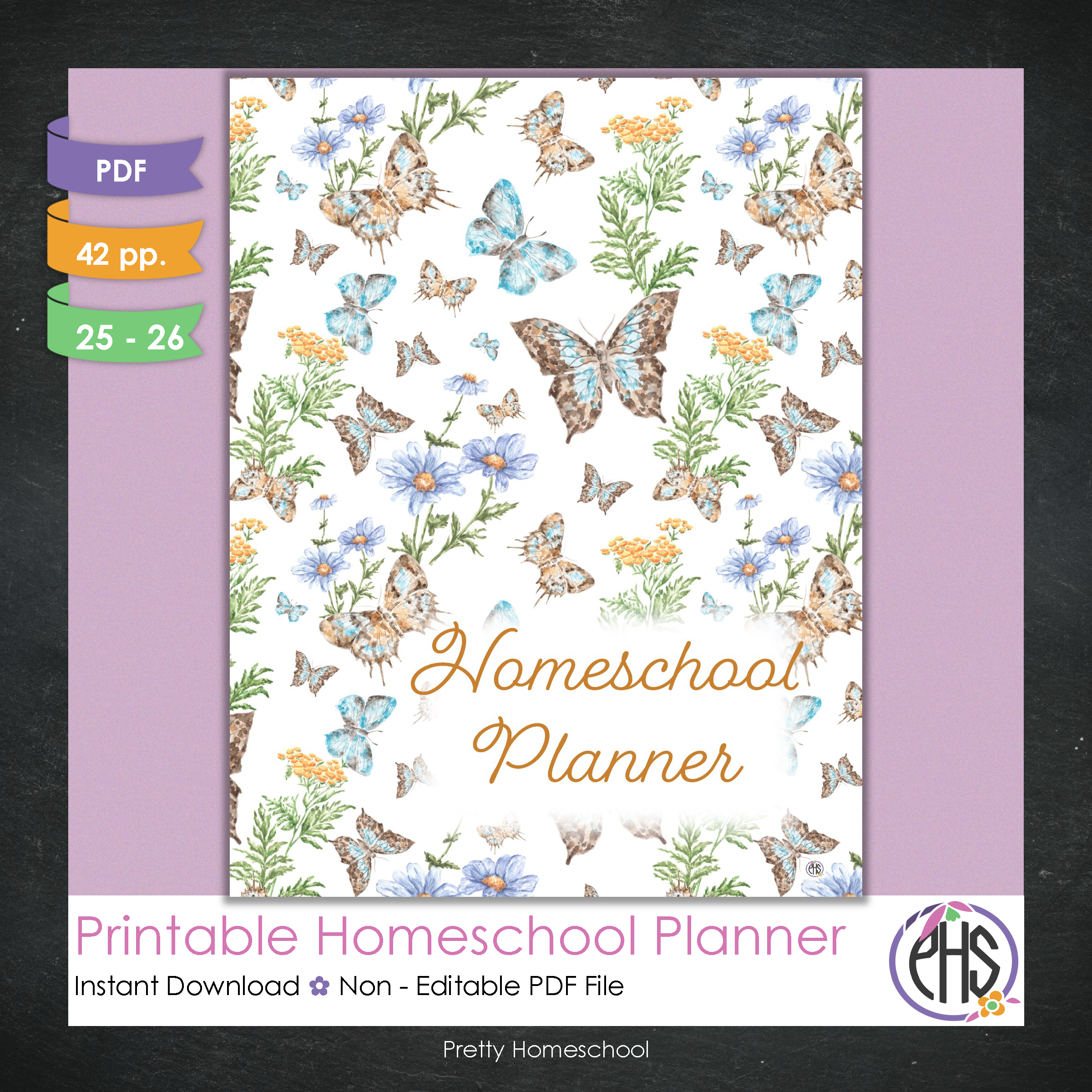 Printable Homeschool Planner | Digital PDF for Annotation or Printing | 2025-2026 School Year | Butterflies Design
