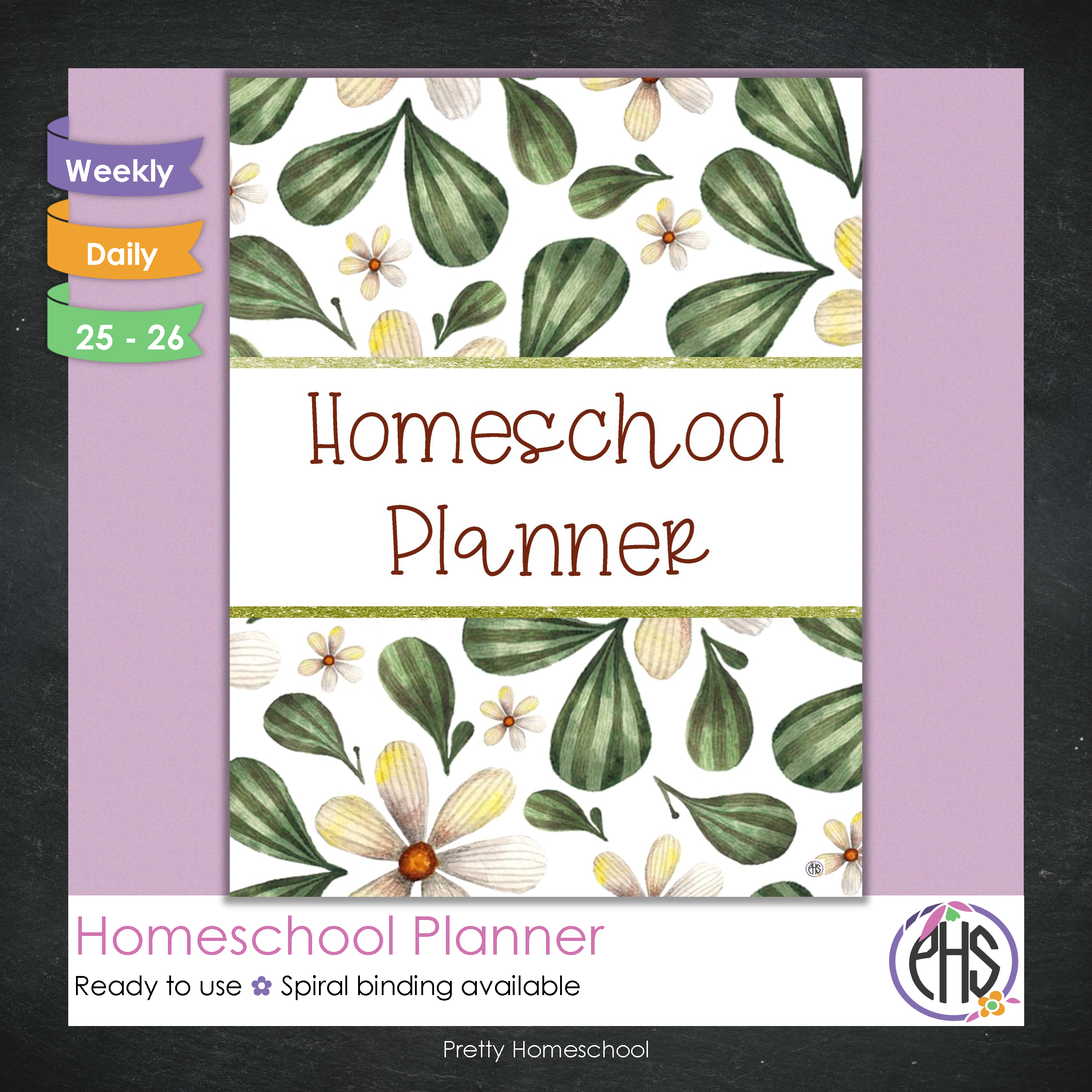 Printed Homeschool Planner | Daily & Weekly Organizer for 4 Students | Botanical Design + Digital PDF