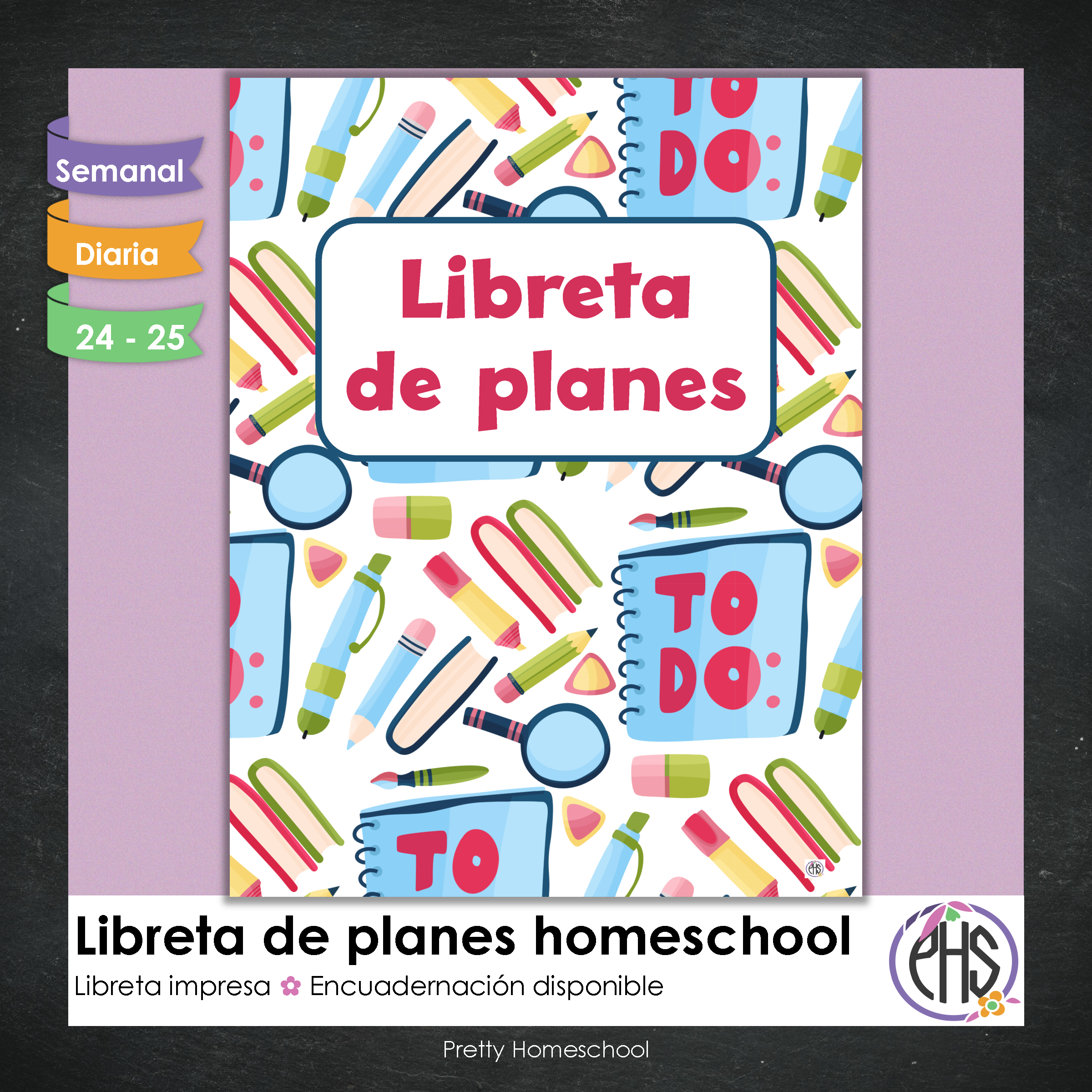 Libreta de planes homeschool / Planificación diaria o semanal / Impresa o encuadernada / Escuela