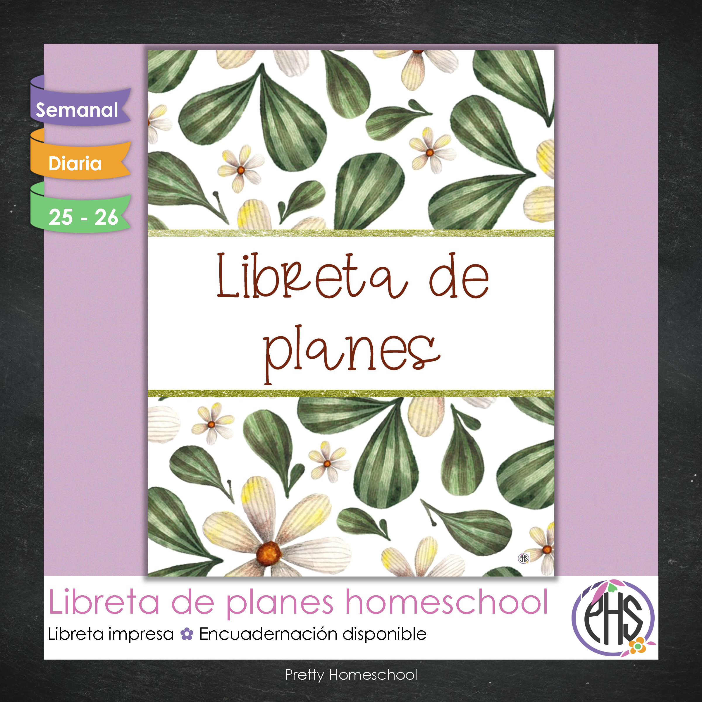 Libreta de Planes Homeschool Impresa | Planificador Diario y Semanal para 4 Estudiantes | Versión Impresa + PDF | Diseño botánico