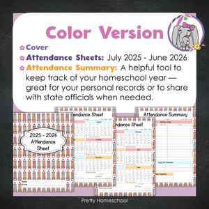Homeschool Attendance Sheet 2025–2026 - Printable Tracker + Yearly Summary (Color & Black & White) - Cute Pencil