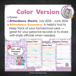 Homeschool Attendance Sheet 2025–2026 - Printable Tracker + Yearly Summary (Color & Black & White) - Lilac Composition