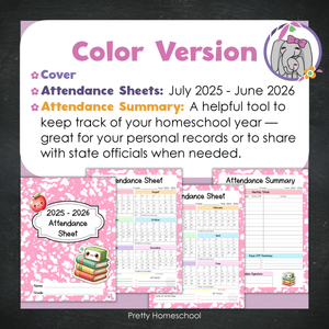 Homeschool Attendance Sheet 2025–2026 - Printable Tracker + Yearly Summary (Color & Black & White) - Pink Composition