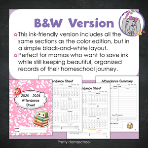 Homeschool Attendance Sheet 2025–2026 - Printable Tracker + Yearly Summary (Color & Black & White) - Pink Composition